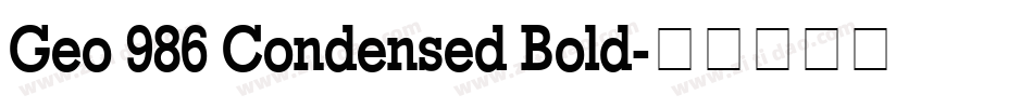 Geo 986 Condensed Bold字体转换